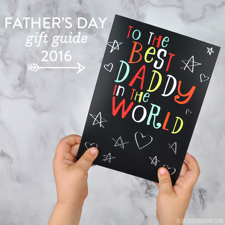 Father’s Day Gift Guide 2016