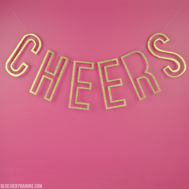 DIY Cheers Banner | Vicky Barone