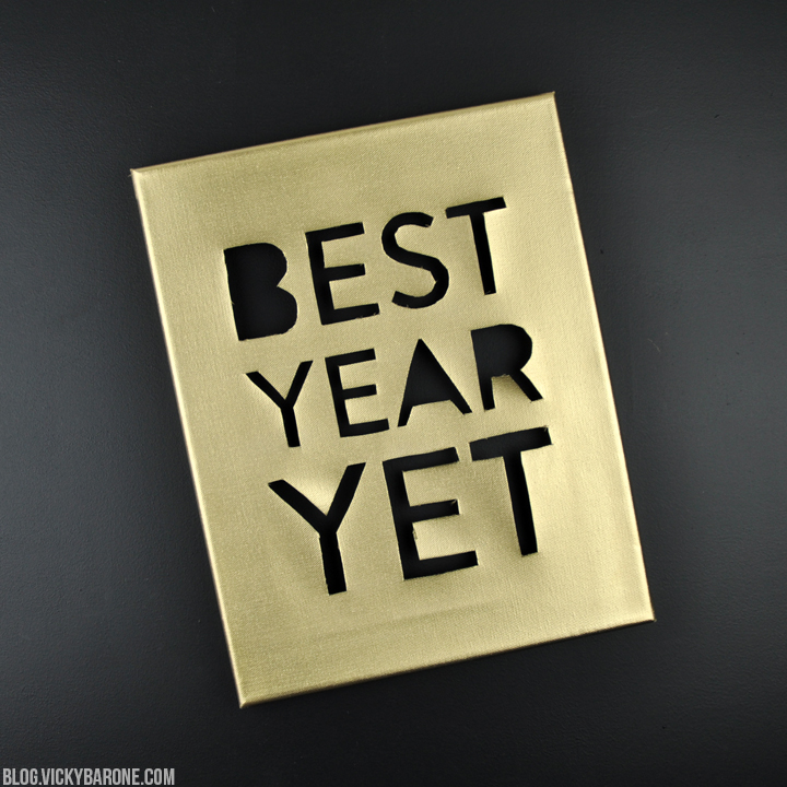 DIY New Year's Eve Canvas | Best Year Yet | Vicky Barone